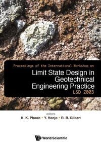 Produktbild: Limit State Design in Geotechnical Engineering Practice, Proceedings of the International Workshop Lsd2003