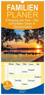 Produktbild: Familienplaner 2027 - Erholung am See - Die sch&ouml;nsten Seen in Deutschland mit 5 Spalten (Wandkalender, 21 x 45 cm) CALVENDO
