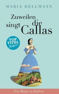 Produktbild: Zuweilen singt die Callas