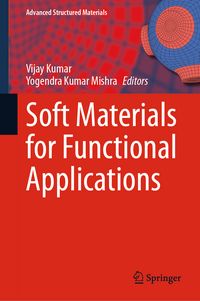 Produktbild: Soft Materials for Functional Applications