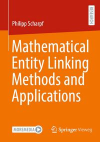 Produktbild: Mathematical Entity Linking Methods and Applications