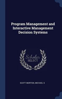 Produktbild: Program Management and Interactive Management Decision Systems