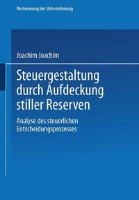 Produktbild: Steuergestaltung durch Aufdeckung stiller Reserven