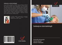 Produktbild: Izolacja w stomatologii