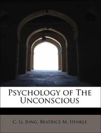 Produktbild: Jung, C: Psychology of The Unconscious