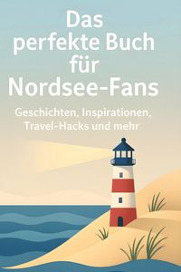 Produktbild: Das perfekte Buch f&uuml;r Nordsee-Fans