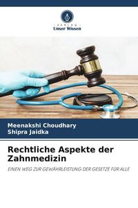 Produktbild: Rechtliche Aspekte der Zahnmedizin