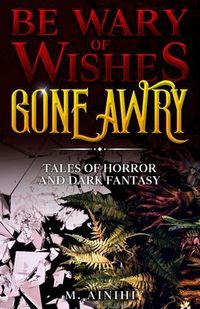 Produktbild: Be Wary of Wishes Gone Awry