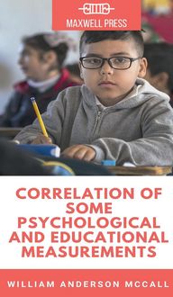 Produktbild: Correlation Of Some Psychological and Educational Measurements
