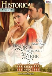 Bild vom Artikel Historical My Lady: Ein Lord entdeckt die Liebe vom Autor Deb Marlowe