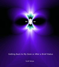 Produktbild: Getting Back to My Desk or After a Brief Hiatus