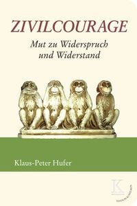 Produktbild: Zivilcourage: Mut zu Widerspruch und Widerstand