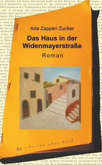 Produktbild: Das Haus in der Widenmayerstra&szlig;e