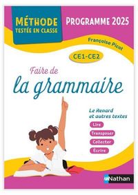 Produktbild: Faire de la Grammaire ; Ce1, Ce2 ; le Renard et Autres Textes