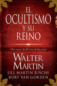Produktbild: El Ocultismo Y Su Reino = The Kingdom of the Occult
