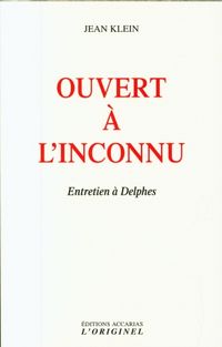 Produktbild: Ouvert &agrave; l'inconnu : entretiens &agrave; Delphes