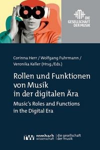 Produktbild: Rollen und Funktionen von Musik in der digitalen &Auml;ra