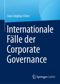 Produktbild: Internationale F&auml;lle der Corporate Governance