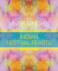 Produktbild: Vivek Singh's Indian Festival Feasts