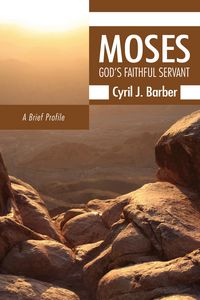 Produktbild: Moses: God's Faithful Servant