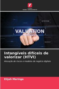 Produktbild: Intang&iacute;veis dif&iacute;ceis de valorizar (HTVI)