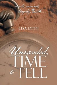 Produktbild: Unraveled, Time to Tell