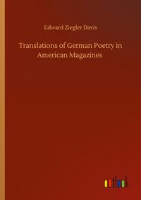 Produktbild: Translations of German Poetry in American Magazines