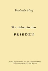 Produktbild: Wir ziehen in den Frieden