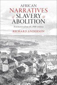Produktbild: African Narratives of Slavery and Abolition