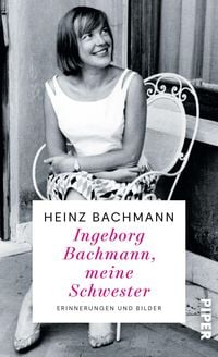 Produktbild: Ingeborg Bachmann, meine Schwester