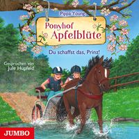 Produktbild: Ponyhof Apfelbl&uuml;te. Du schaffst das, Prinz!