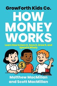Produktbild: GrowForth Kids Co. How Money Works