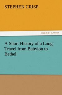 Produktbild: A Short History of a Long Travel from Babylon to Bethel