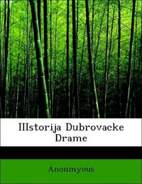 Produktbild: Anonmyous: IIIstorija Dubrovacke Drame
