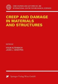 Produktbild: Creep and Damage in Materials and Structures