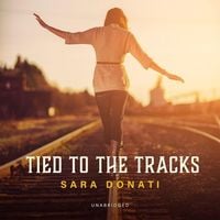 Produktbild: Tied to the Tracks