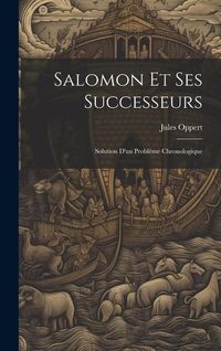 Produktbild: Salomon et Ses Successeurs: Solution d'un Probl&egrave;me Chronologique