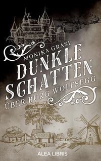 Produktbild: Dunkle Schatten &uuml;ber Burg Wolfsegg