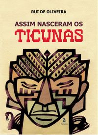Produktbild: Assim nasceram os ticunas