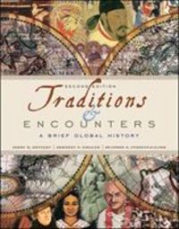 Produktbild: Bentley, J: Traditions & Encounters: A Brief Global History