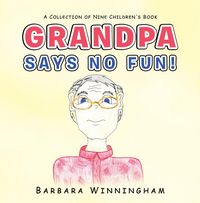 Produktbild: Grandpa Says No Fun!
