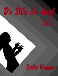 Produktbild: Die Stille der Angst