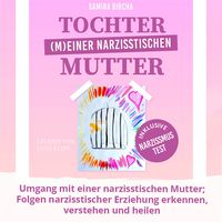 Produktbild: Tochter (m)einer narzisstischen Mutter
