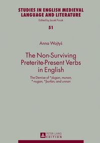 Produktbild: The Non-Surviving Preterite-Present Verbs in English