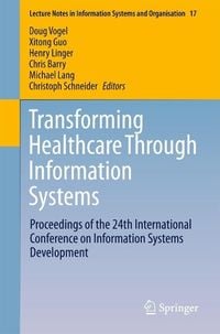 Produktbild: Transforming Healthcare Through Information Systems