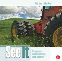 Produktbild: See It: Photographic Composition Using Visual Intensity