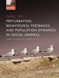 Produktbild: Perturbation, Behavioural Feedbacks, and Population Dynamics in Social Animals