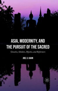 Produktbild: Asia, Modernity, and the Pursuit of the Sacred
