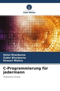 Produktbild: C-Programmierung f&uuml;r jedermann