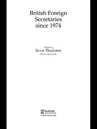 Produktbild: British Foreign Secretaries Since 1974